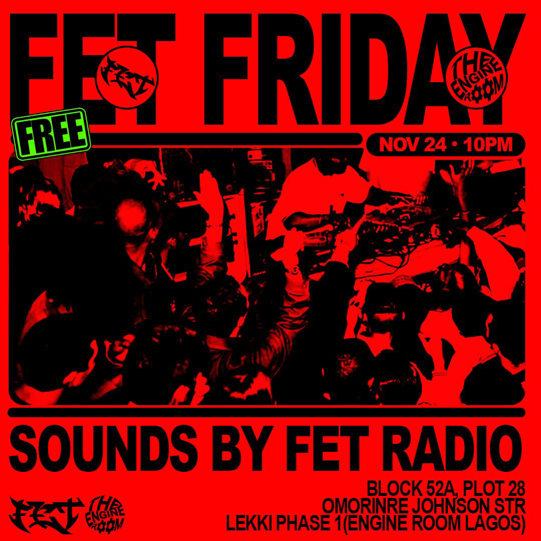 FET FRIDAY (General Admission)